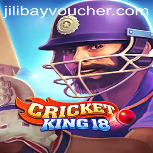 CricketKing18: Revolutionizing the Digital World of Cricket with JILIBAY
