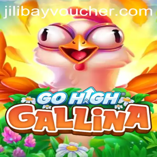 Discover the Thrills of GoHighGallina with JILIBAY Integration
