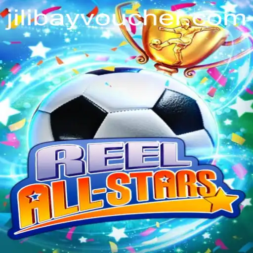 ReelAllStars: A Comprehensive Guide to the Latest Gaming Sensation 'JILIBAY'